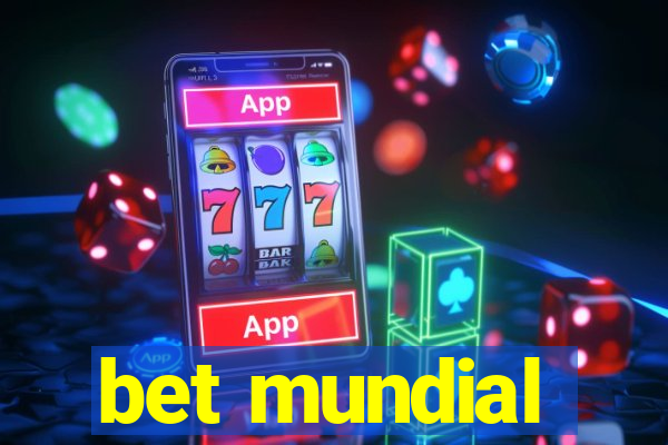 bet mundial